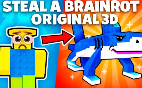 Steal Brainrot Original 3D