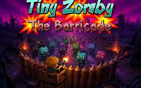 Tiny Zomby The Barricade